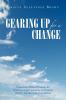 Gearing Up for a Change