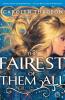 The Fairest of Them All