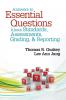 Answers to Essential Questions About Standards Assessments Grading and Reporting