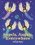 Angels Angels Everywhere