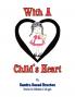 With a Child's Heart
