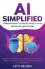 AI Simplified