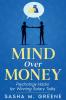 Mind Over Money