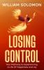 Losing Control