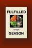 Fulfilled In Their Season