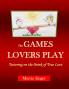 The GAMES LOVERS PLAY