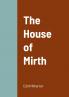 The House of Mirth