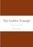 The Golden Triangle
