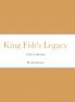 King Fish's Legacy