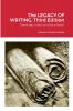 The LEGACY OF WRITING Third Edition