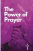The Power of Prayer