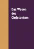 Das Wesen des Christentum