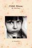 Child Abuse My Story