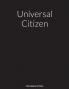Universal Citizen