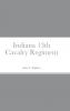 Historical Sketch And  Roster Of The Indiana 13th Cavalry Regiment