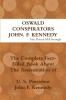 Oswald Conspirators and JFK