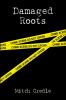 Damaged Roots