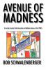Avenue of Madness