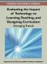 Evaluating the Impact of Technology on Learning Teaching and Designing Curriculum