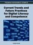 Current Trends and Future Practices for Digital Literacy and Competence