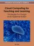 Cloud Computing for Teaching and Learning