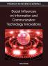 Social Influences on Information and Communication Technology Innovations