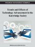 Trends and Effects of Technology Advancement in the Knowledge Society