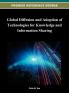 Global Diffusion and Adoption of Technologies for Knowledge and Information Sharing
