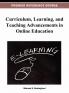 Curriculum Learning and Teaching Advancements in Online Education