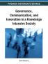 Governance Communication and Innovation in a Knowledge Intensive Society