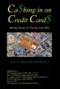 Cashing in on Credit Cards