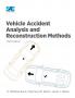 Vehicle Accident Analysis and Reconstruction Methods Third Edition