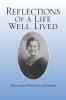 REFLECTIONS OF A LIFE WELL LIVED