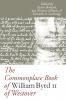 The Commonplace Book of William Byrd II of Westover