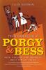 The Strange Career of Porgy and Bess