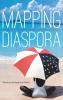 Mapping Diaspora