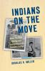 Indians on the Move