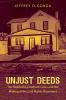 Unjust Deeds