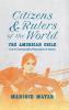 Citizens and Rulers of the World