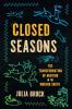 Closed Seasons