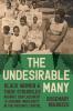 The Undesirable Many