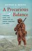 A Precarious Balance