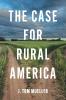 The Case for Rural America