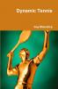 Dynamic Tennis