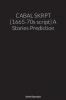 CABAL SKRPT [1665-70s script] A Stories Prediction