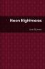 Neon Nightmares