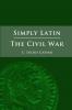 Simply Latin - The Civil War