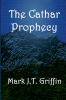 The Cathar Prophecy