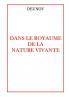 Dans le Royaume de la Nature Vivante