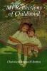 My Reflections of Childhood